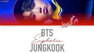 BTS 방탄소년단 JUNGKOOK  Euphoria Color Coded Lyrics HANROMENG [upl. by Omarr]