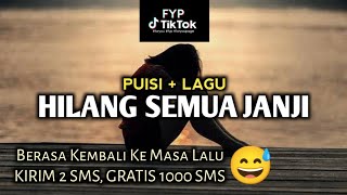 Puisi Hilang Semua Janji  Gaby  Viral Tiktok [upl. by Madalyn]