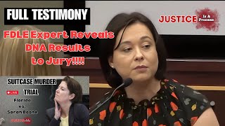 FULL TESTIMONY FDLE DNA Expert Reveals DNA Results To Jury [upl. by O'Hara32]