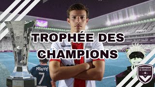 2°Temp  13  Trophée des Champions  FM 2024 Mobile  Bordeaux FC [upl. by Maurey901]