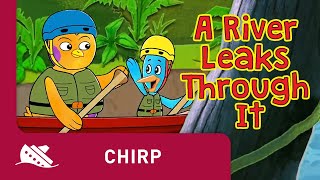 Chirp  Season 1  Episode 8  A River Leaks Through It [upl. by Ytnom]