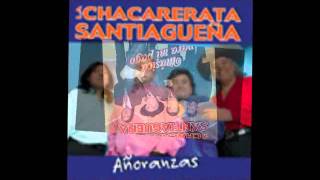 La Chacarerata Santiagueña [upl. by Helmer]