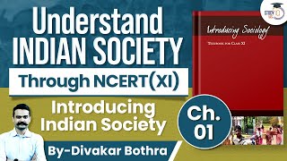 Indian Society Through NCERT  Ch1 Introducing Indian Society  UPSC  StudyIQ IAS [upl. by Pinzler704]