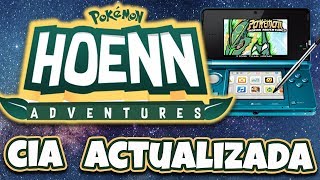 Actualizacion Hoenn Adventures 3DS CIA V11  INFO [upl. by Yuk708]