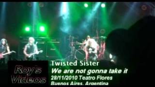 Twisted Sister  We are not gonna take it 28112010 BsAs Argentina [upl. by Carlyn]