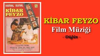 Kibar Feyzo Film Müziği  Düğün [upl. by Sorvats]