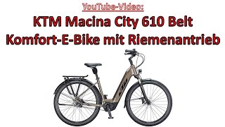 KTM Macina City Belt 5  Komfort EBike mit Riemenantrieb [upl. by Tracey663]