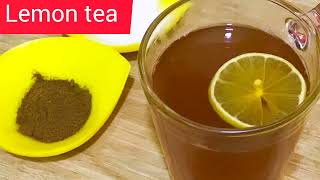 Lemon Tea  Quick 5min Lemon Tea Recipe  Right Way To Make Lemon Tea [upl. by Kari308]