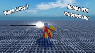 Week 5 Day 7 VFX and SFX Roblox Studio [upl. by Nilhsa953]