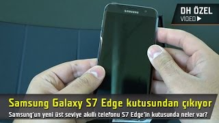 Samsung Galaxy S7 Edge Kutu Açılım Videosu [upl. by Allan]