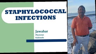 Staphylococcal Infections [upl. by Nospmas]