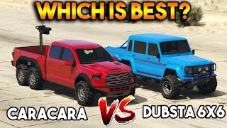 GTA 5 ONLINE  CARACARA VS DUBSTA 6X6 WHICH IS BEST [upl. by Mali]