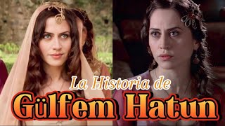 LA VERDADERA HISTORIA DE GULFEM HATUN [upl. by Sperling]