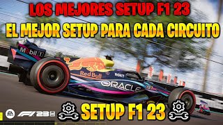 F1 23 EL MEJOR SETUP PARA CADA CIRCUITO  LOS MEJORES REGLAJES F1 23 Javi99F1 [upl. by Hsekar616]