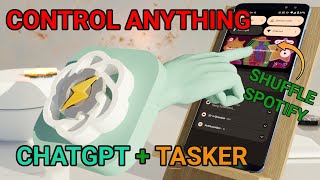 ChatGPT can Control ANYTHING on Your Phone With Tasker [upl. by Aimo]