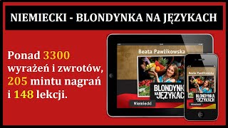 NIEMIECKI 🇩🇪 Blondynka Na Językach Kurs Niemieckiego MP3  Beata Pawlikowska [upl. by Oberon]