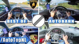 BEST of SUPERCARS on AUTOBAHN 1 NO SPEED LIMIT by AutoTopNL [upl. by Silvestro224]