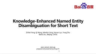 KnowledgeEnhanced Named Entity Disambiguation for Short Text [upl. by Pattani]