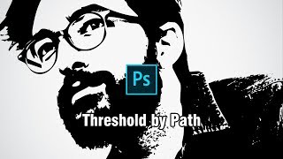 Turn a photo into an illustration Threshold by Path in Photoshop 2019 [upl. by Menashem815]