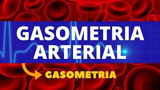 GASOMETRIA ARTERIAL ENSINO SUPERIOR  INTERPRETAÇÃO COLETA COMPENSADA E DESCOMPENSADA GASOMETRIA [upl. by Adnak]