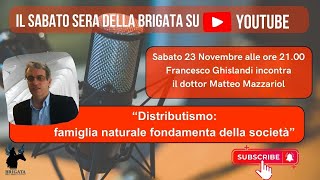 DISTRIBUTISMO FAMIGLIA NATURALE FONDAMENTA DELLA SOCIETÀ [upl. by Stricklan]