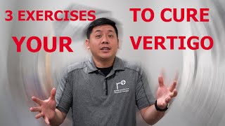 THREE Best Exercises To RELIEVE Your Vertigo  Physical Therapist Explains [upl. by Drais]