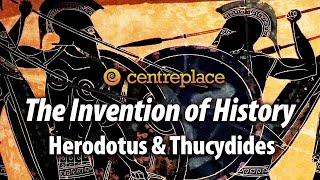 The Invention of History Herodotus and Thucydides [upl. by Ahcorb736]