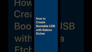 How to make a bootable USB with balenaEtcher Shorts [upl. by Dennis]