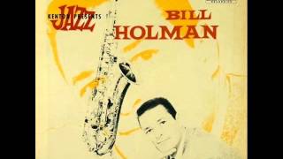 Bill Holman Quartet  Joce [upl. by Grubman]