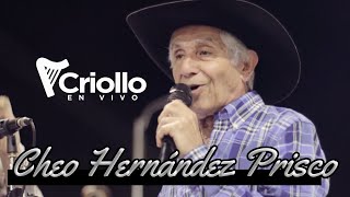 Criollo En Vivo  Cheo Hernández Prisco [upl. by Kuhlman]