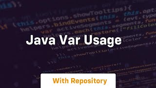 java var usage [upl. by Va223]