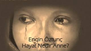 Hayat Nedir Anne [upl. by Nerti]