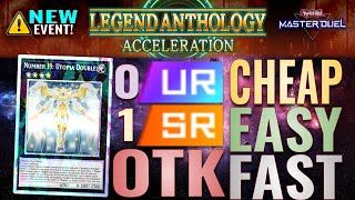 Legend Anthology Accelerations 0 UR 1 SR Cheapest Utopia 2 Cards OTK  YuGiOh Master Duel Decks [upl. by Baron]