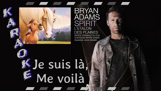 Bryan Adams  Je Suis Là Me Voilà Karaoke Parole Instrumental Lyrics [upl. by Feinberg]