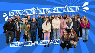 Stredisková škola pre animátorov Zliechov 2024 [upl. by Kostival597]