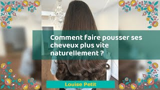 Comment faire pousser ses cheveux plus vite naturellement [upl. by Mcspadden]