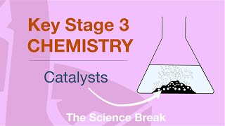 Key Stage 3 Chemistry  Catalysts [upl. by Cirek]