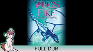 Wings of Fire Graphic Novel Dub Book 2 Full Movie [upl. by O'Neill]