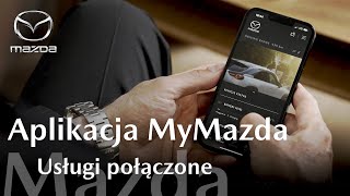 Aplikacja MyMazda  Usługi połączone [upl. by Nnylaf688]