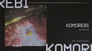 DROELOE  Komorebi Official Audio [upl. by Nixon]