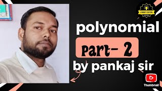 Polynomial part 2 class 10th by pankaj sireducation polynomials polynomialsclass10 [upl. by Sina]