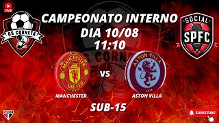 MANCHESTER UNTD X ASTON VILLA  SUB15 SPFC SOCIAL [upl. by Jonah611]