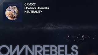 Oceanvs Orientalis  Neutrality [upl. by Dusty]