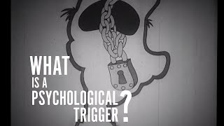 Psychological Triggers Explained [upl. by Einahpats]