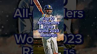 Top 10 Allrounders in the World 🌍 🇮🇳 shorts shortsfeed cricket ipl ipl2022 allrounder 2023 [upl. by Hacim]