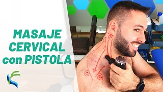 CÓMO HACER un MASAJE CERVICAL con pistola de masaje  Fisiolution [upl. by Thornburg]