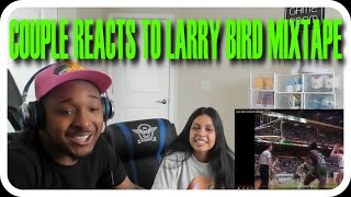 Larry Bird ULTIMATE Mixtape REACTION [upl. by Ahsenad691]