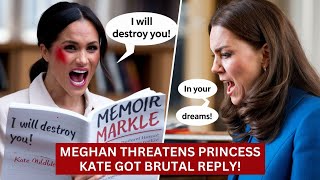 JEALOUS Meghan Markle Issues BRUTAL THREAT To Princess Kate Vows to DESTROY Her With Dirty Memoir [upl. by Ilil]