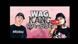 Wag Kang Pa Eut   Techno Style Remix [upl. by Ace976]