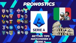 Pronostics Serie A Journee 5  Inter Milan AC Milan  Juventus Naples  Fiorentina Lazio etc [upl. by Arlena510]